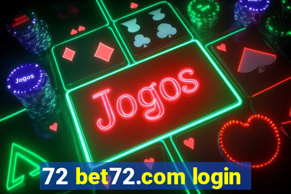 72 bet72.com login